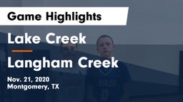 Lake Creek  vs Langham Creek  Game Highlights - Nov. 21, 2020