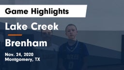 Lake Creek  vs Brenham  Game Highlights - Nov. 24, 2020