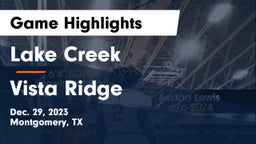 Lake Creek  vs Vista Ridge  Game Highlights - Dec. 29, 2023