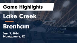 Lake Creek  vs Brenham Game Highlights - Jan. 3, 2024