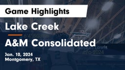 Lake Creek  vs A&M Consolidated Game Highlights - Jan. 10, 2024