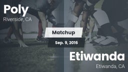 Matchup: Poly  vs. Etiwanda  2016