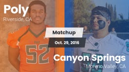 Matchup: Poly  vs. Canyon Springs  2016