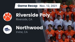 Recap: Riverside Poly  vs. Northwood  2021