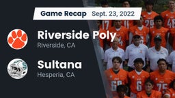 Recap: Riverside Poly  vs. Sultana  2022