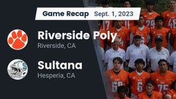 Recap: Riverside Poly  vs. Sultana  2023