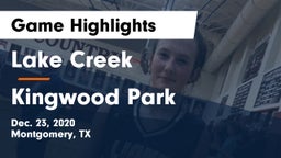 Lake Creek  vs Kingwood Park  Game Highlights - Dec. 23, 2020