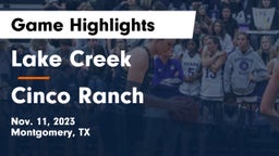 Lake Creek  vs Cinco Ranch  Game Highlights - Nov. 11, 2023