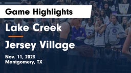 Lake Creek  vs Jersey Village  Game Highlights - Nov. 11, 2023