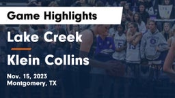 Lake Creek  vs Klein Collins  Game Highlights - Nov. 15, 2023