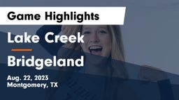 Lake Creek  vs Bridgeland  Game Highlights - Aug. 22, 2023