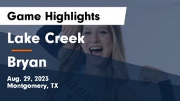 Lake Creek  vs Bryan  Game Highlights - Aug. 29, 2023