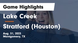 Lake Creek  vs Stratford  (Houston) Game Highlights - Aug. 31, 2023
