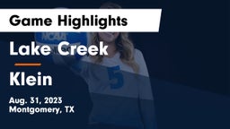 Lake Creek  vs Klein  Game Highlights - Aug. 31, 2023