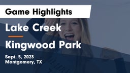 Lake Creek  vs Kingwood Park  Game Highlights - Sept. 5, 2023
