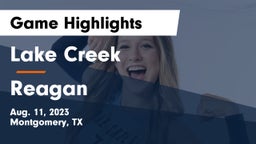 Lake Creek  vs Reagan  Game Highlights - Aug. 11, 2023
