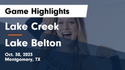 Lake Creek  vs Lake Belton   Game Highlights - Oct. 30, 2023
