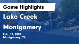 Lake Creek  vs Montgomery  Game Highlights - Feb. 12, 2020