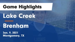 Lake Creek  vs Brenham  Game Highlights - Jan. 9, 2021