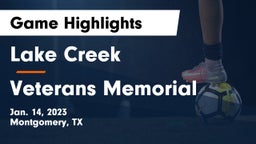 Lake Creek  vs Veterans Memorial  Game Highlights - Jan. 14, 2023