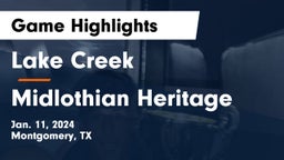 Lake Creek  vs Midlothian Heritage  Game Highlights - Jan. 11, 2024