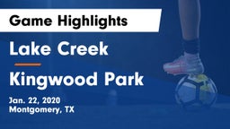 Lake Creek  vs Kingwood Park  Game Highlights - Jan. 22, 2020