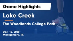 Lake Creek  vs The Woodlands College Park  Game Highlights - Dec. 12, 2020
