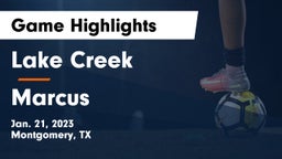 Lake Creek  vs Marcus  Game Highlights - Jan. 21, 2023