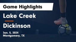Lake Creek  vs Dickinson  Game Highlights - Jan. 5, 2024