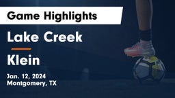 Lake Creek  vs Klein  Game Highlights - Jan. 12, 2024