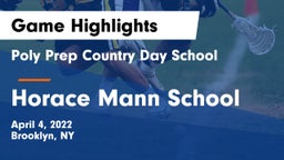 Poly Prep Country Day School vs Horace Mann School Game Highlights - April 4, 2022