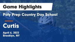Poly Prep Country Day School vs Curtis  Game Highlights - April 6, 2022