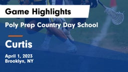 Poly Prep Country Day School vs Curtis  Game Highlights - April 1, 2023