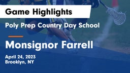 Poly Prep Country Day School vs Monsignor Farrell  Game Highlights - April 24, 2023