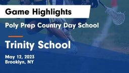 Poly Prep Country Day School vs Trinity School Game Highlights - May 12, 2023