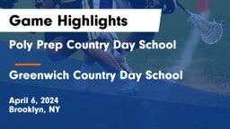Poly Prep Country Day School vs Greenwich Country Day School Game Highlights - April 6, 2024