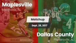 Matchup: Maplesville vs. Dallas County  2017