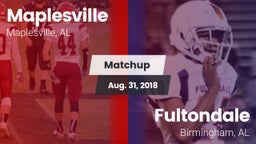 Matchup: Maplesville vs. Fultondale  2018