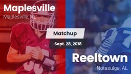 Matchup: Maplesville vs. Reeltown  2018