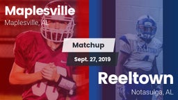 Matchup: Maplesville vs. Reeltown  2019