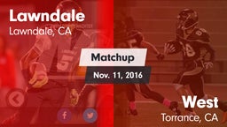 Matchup: Lawndale vs. West  2016