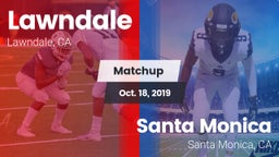 Matchup: Lawndale vs. Santa Monica  2019