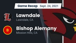 Recap: Lawndale  vs. Bishop Alemany  2021