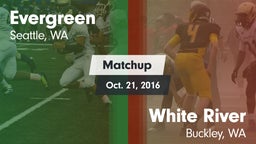 Matchup: Evergreen vs. White River  2016