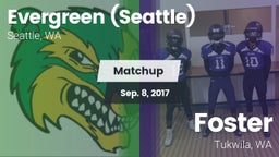 Matchup: Evergreen vs. Foster  2017