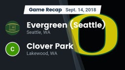 Recap: Evergreen  (Seattle) vs. Clover Park  2018