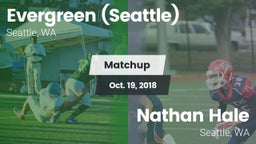 Matchup: Evergreen vs. Nathan Hale  2018
