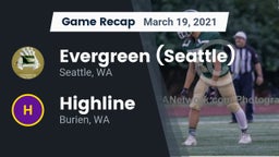 Recap: Evergreen  (Seattle) vs. Highline  2021