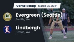 Recap: Evergreen  (Seattle) vs. Lindbergh  2021