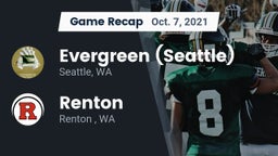 Recap: Evergreen  (Seattle) vs. Renton   2021